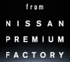NISSAN PREMIUM FACTORY