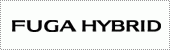 FUGA HYBRID