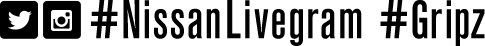 #NissanLivegram #Gripz